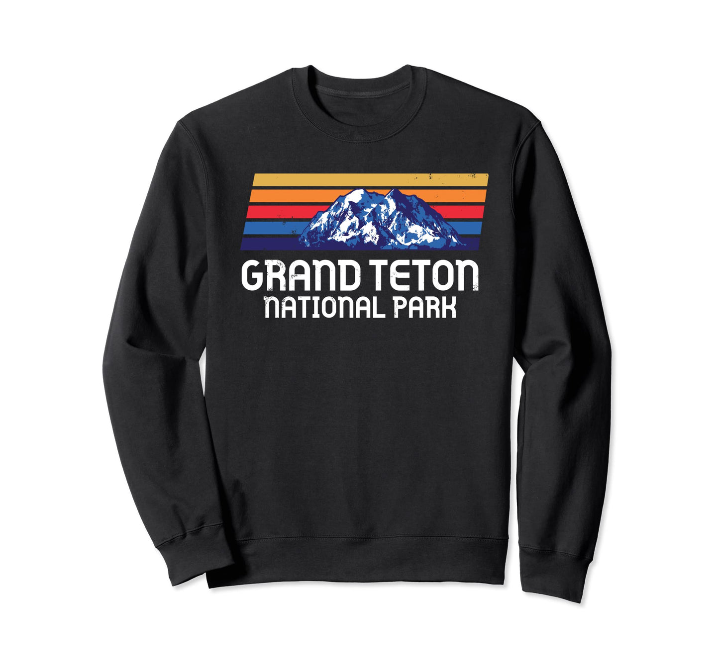 Grand Teton National Park Wyoming State Sweatshirt - Trendy Graphic Unisex