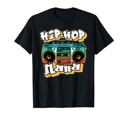 Hip Hop Nana Old School 80S 90S T-Shirt - Unique Graphic for Adults