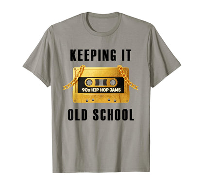 Keeping It Old School 80S 90S Hip Hop T-Shirt - Trendy Graphic Men Women