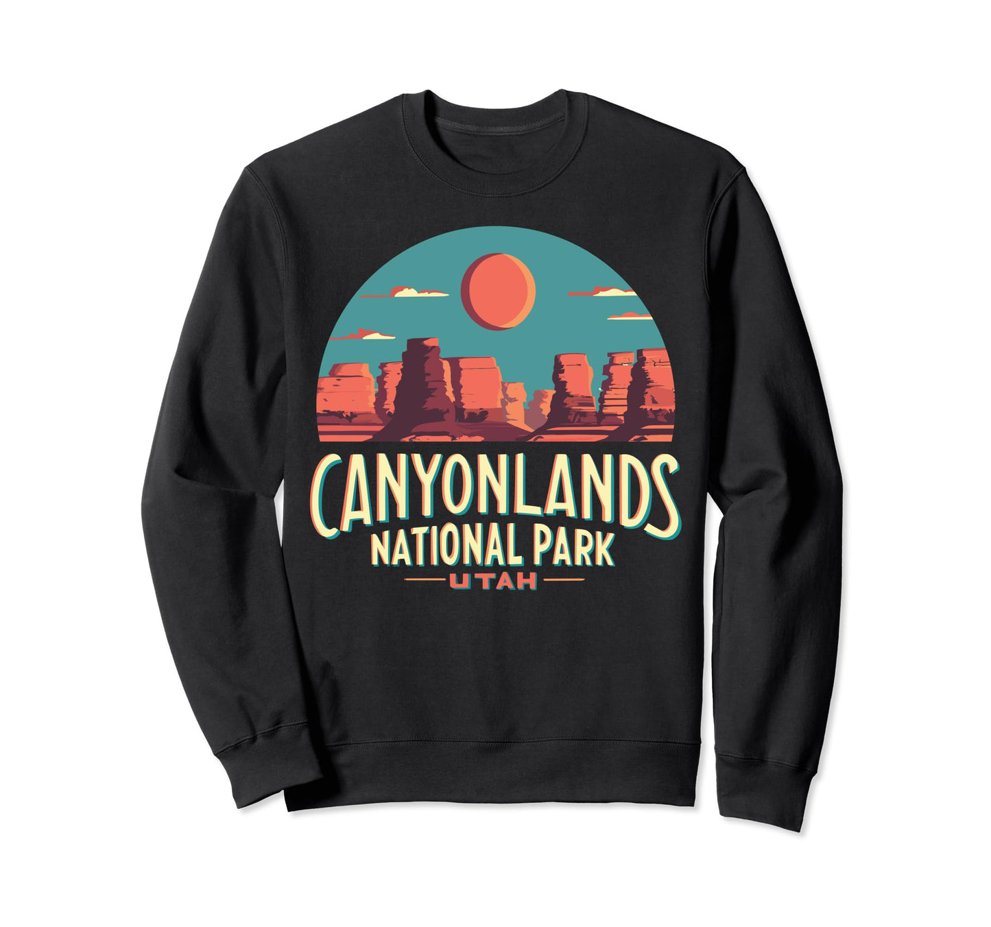Canyonlands National Park Utah Zion Sweatshirt - Aesthetic Graphic Unisex
