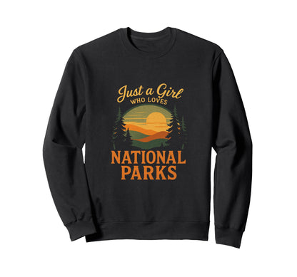 Just Who Loves National Parks Rustic Sweatshirt - Graphic Print for Adults