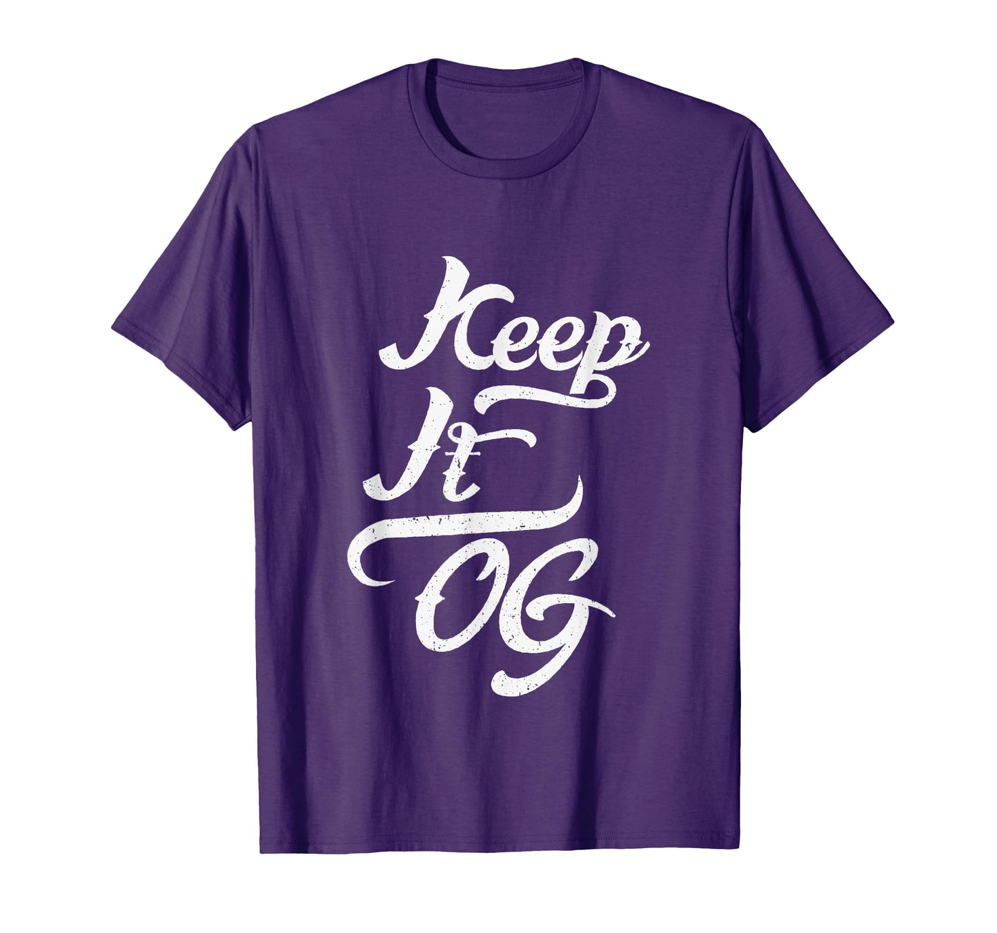 Keep It Og Hip Hop Original Gangsta Rap Old T-Shirt - Graphic Print Unisex