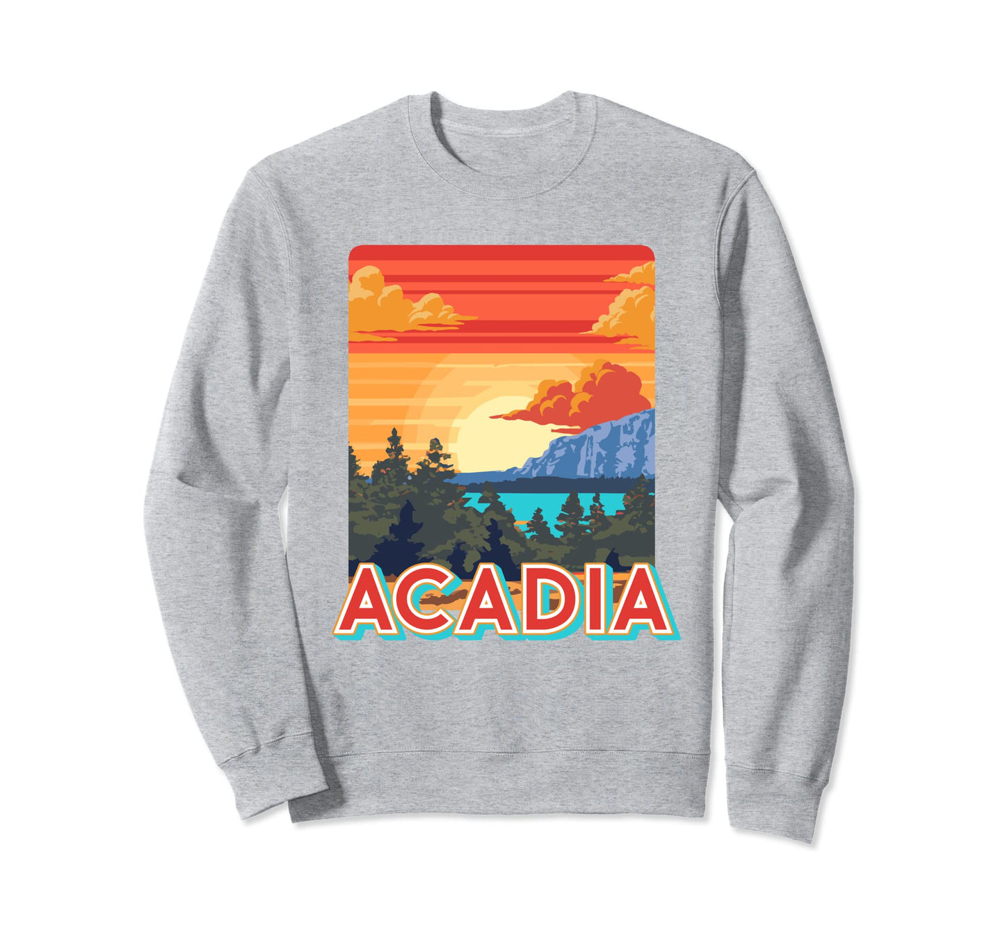 Acadia National Park Maine Park Sweatshirt - Streetwear Style for Adults