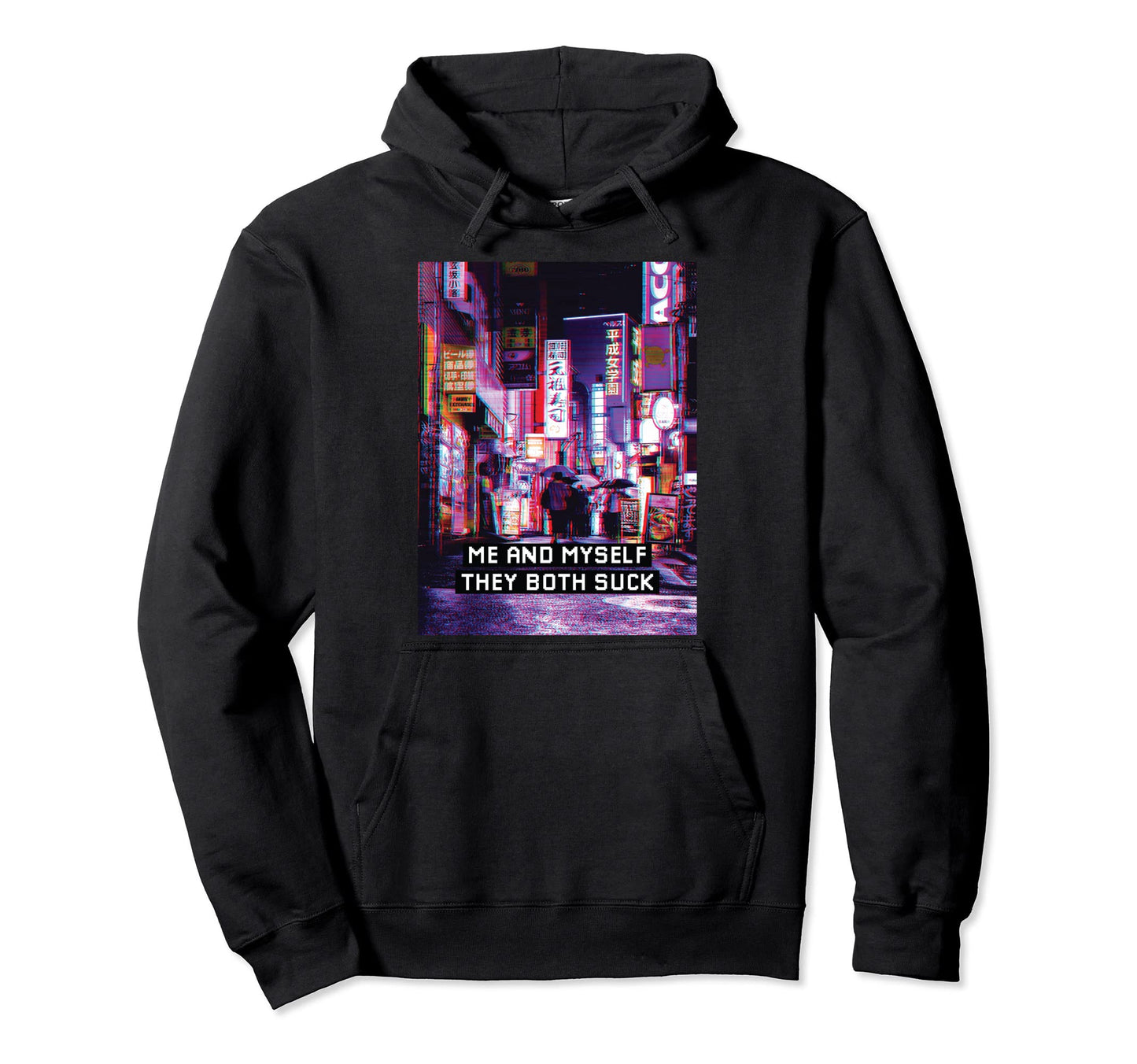 Me And Myself They Both Suck Vaporwave Hoodie - Fun Novelty Design Unisex