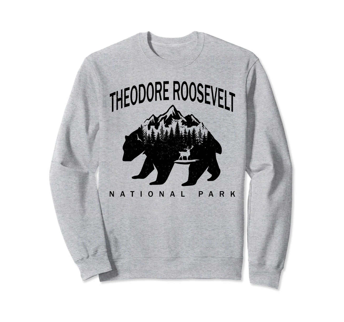 Theodore Roosevelt National Park Sweatshirt - Novelty Apparel Men Women