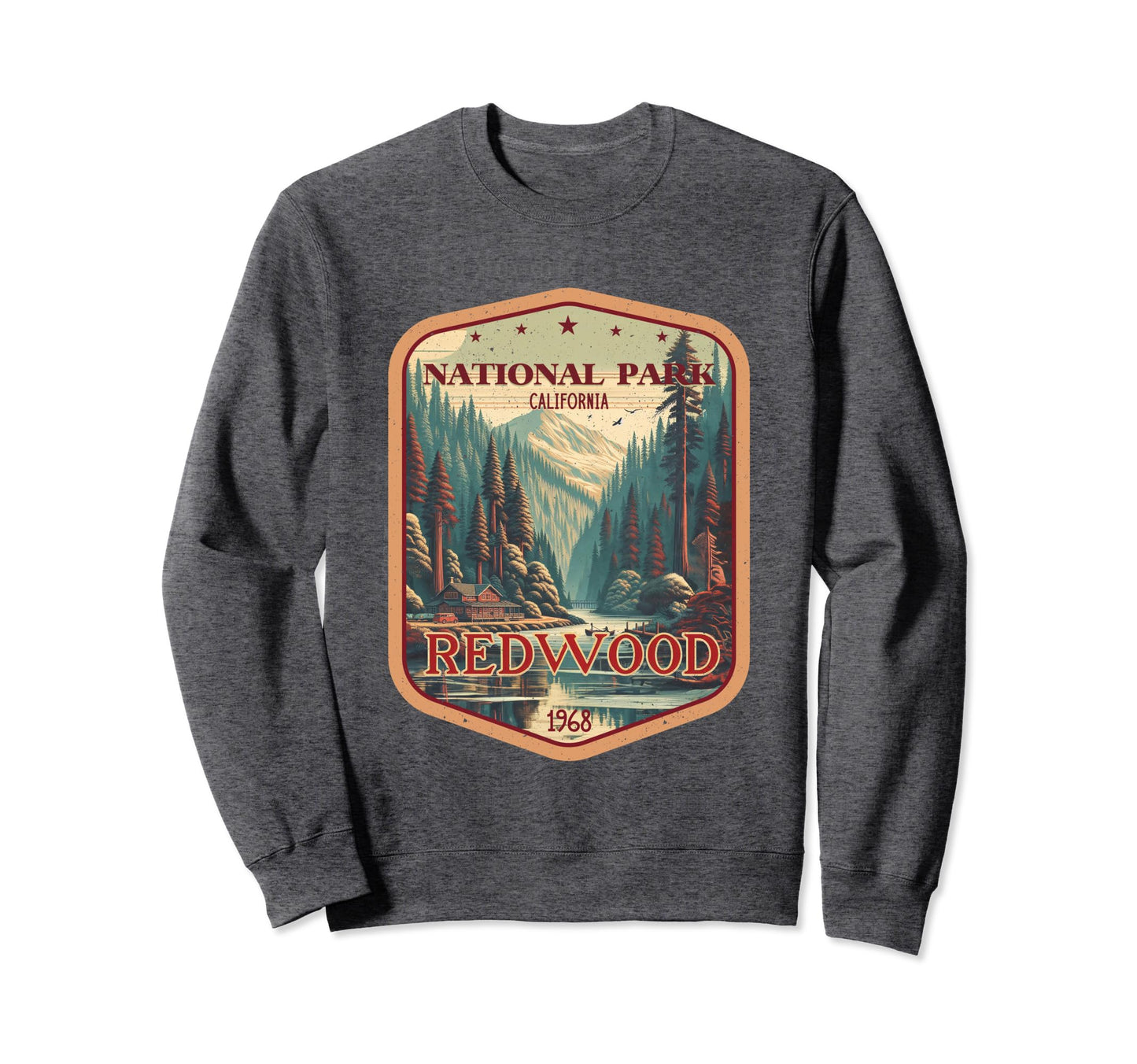 Redwood National And State Parks Sweatshirt - Fun Novelty Design Men Women