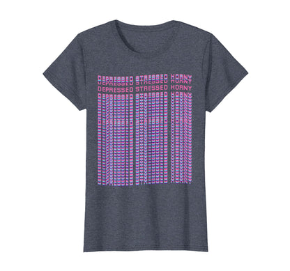 Depressed Stressed Horny Vaporwave T-Shirt - Aesthetic Graphic for Adults