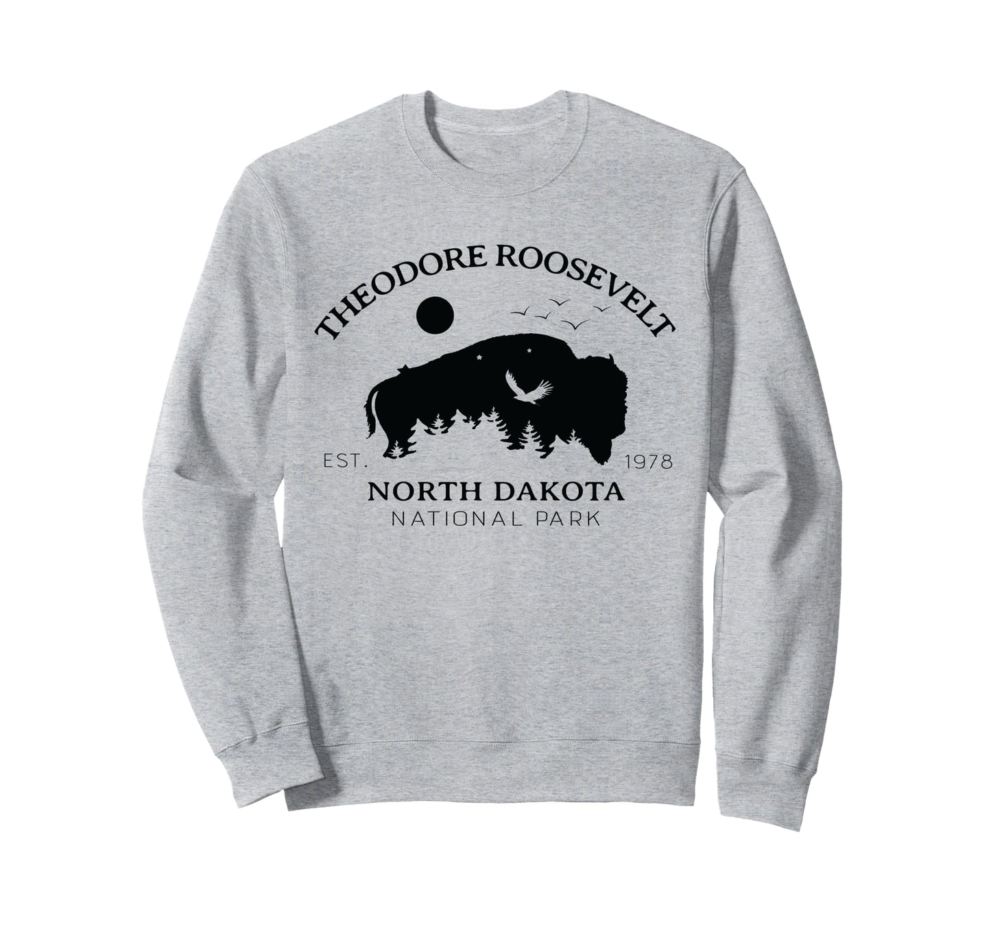 Us Theodore Roosevelt National Sweatshirt - Fun Novelty Design for Adults