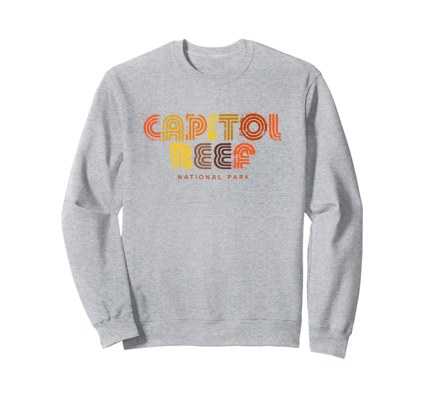 Capitol Reef National Park 70S 80S Type Sweatshirt - Trendy Graphic Unisex