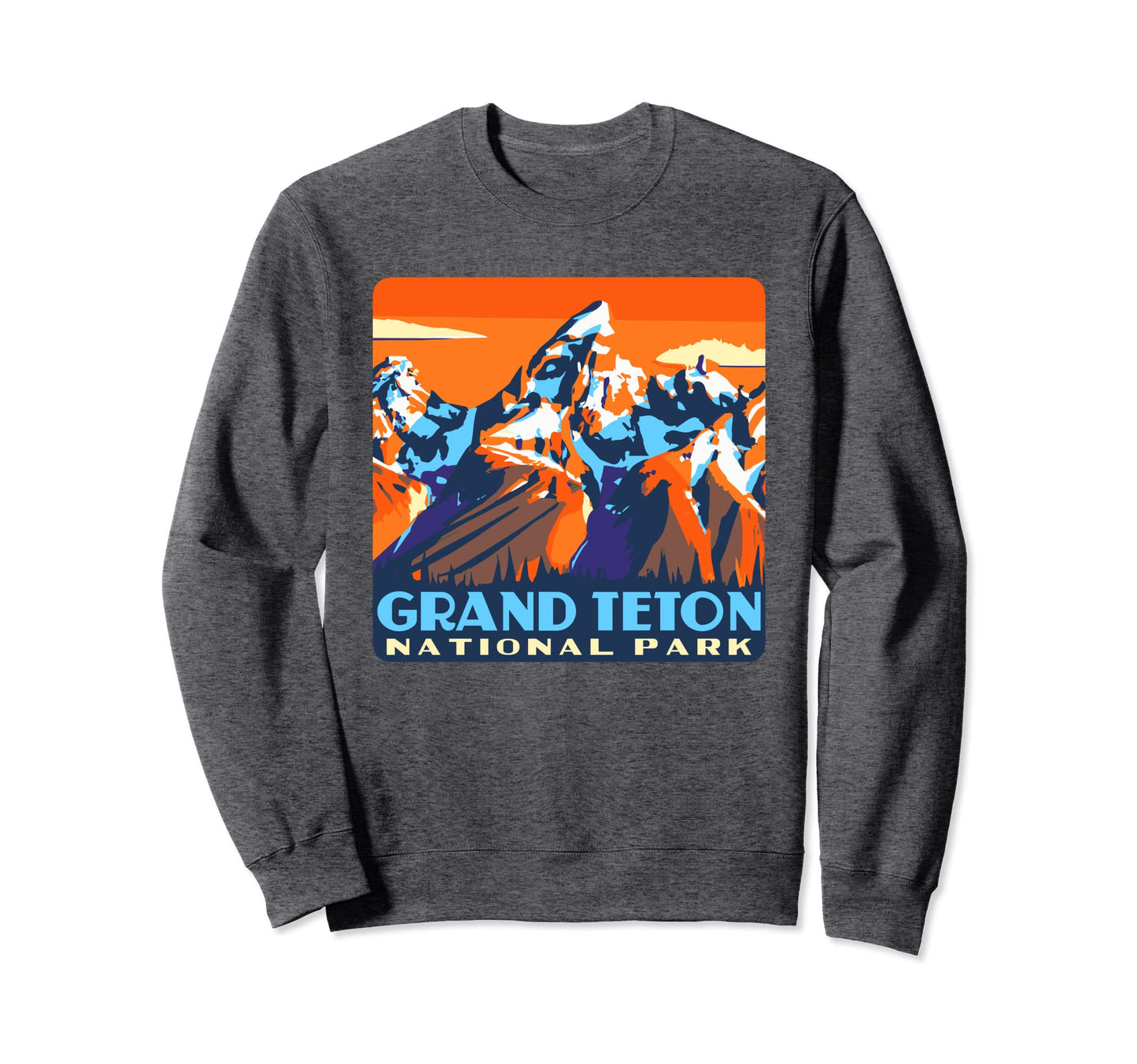 Grand Teton National Park Parks Sweatshirt - Trendy Graphic Men Women