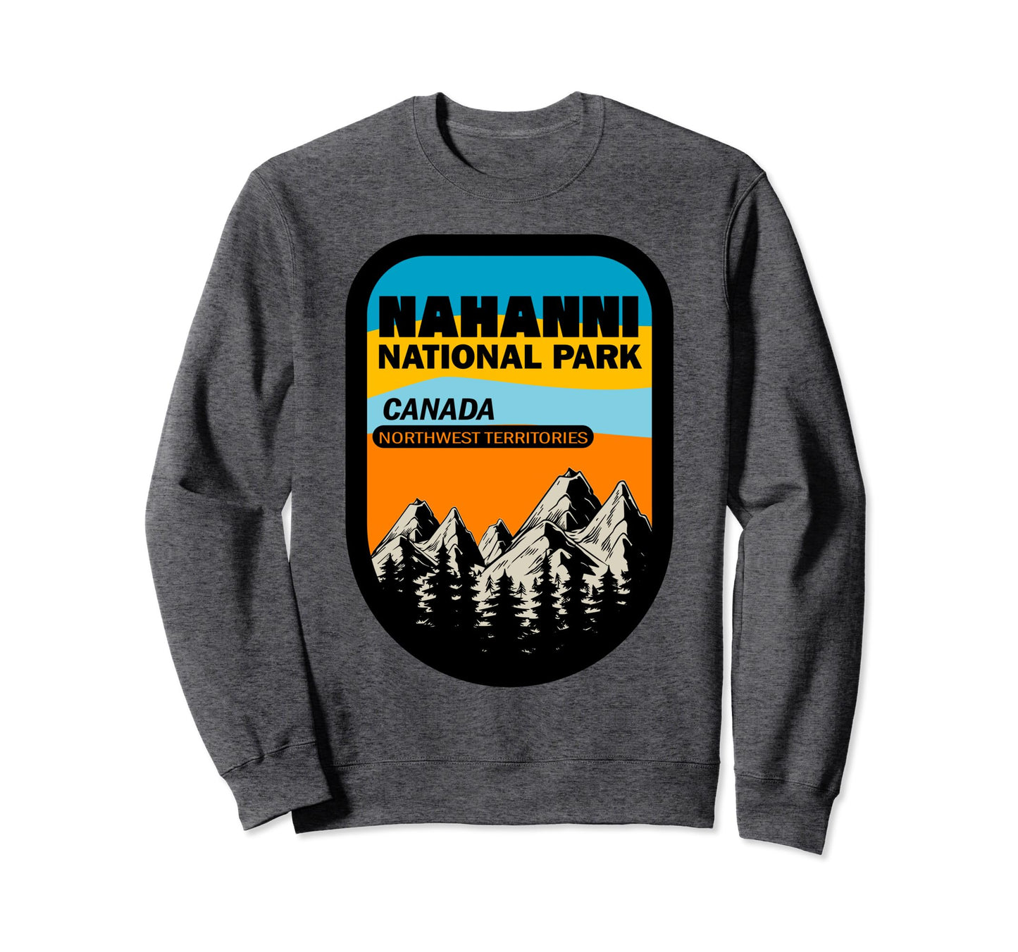 Nahanni National Canada Park Badge Sweatshirt - Novelty Apparel Unisex