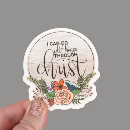 Hales Yeah Design I Can Do All Thing Through Christ Sticker ~3" at Longest Edge