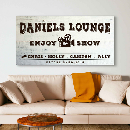 Enjoy the Show Family Cinema Sign