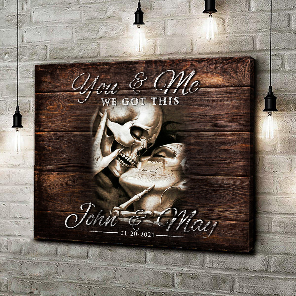 We Got This Skeleton Couple Sign III